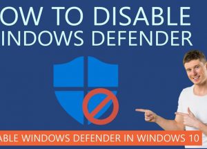 How to Turn Off or Disable Windows Defender in Windows 10/11